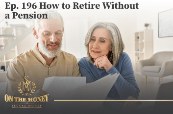 Episode 196 How to Retire Without a Pension with Brian Quaranta