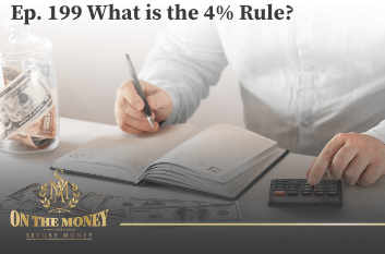 Episode 199 What is the 4% Rule with Brian Quaranta