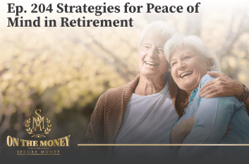 Strategies for Peace of Mind in Retirement with Brian Quaranta